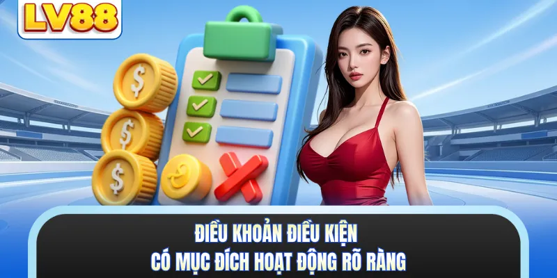 Điều khoản điều kiện có mục đích hoạt động rõ ràng